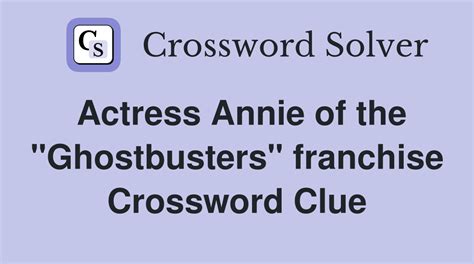 actress annie crossword|Actress Annie .